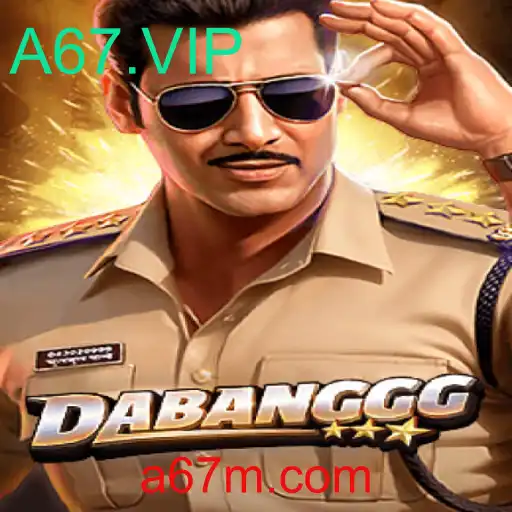 Explorando o Jogo DABANGGG: Uma Nova Experiência de Jogo com A67.VIP
