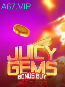 Descubra as Emoções de JuicyGemsBonusBuy com A67.VIP