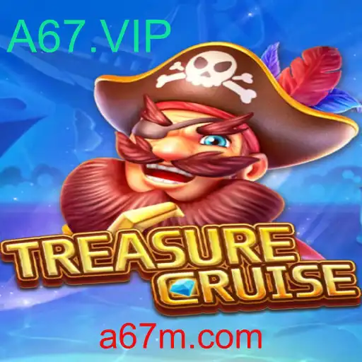 Descubra o Universo Empolgante de TreasureCruise com A67.VIP