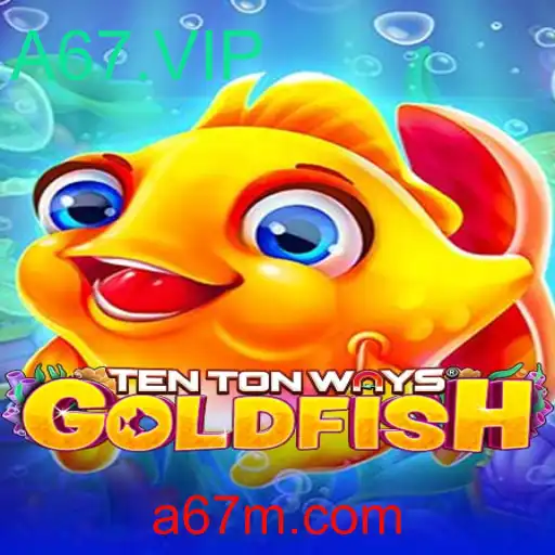 Descubra o Mundo Fascinante de TenTonWaysGoldfish: O Jogo e Suas Regras